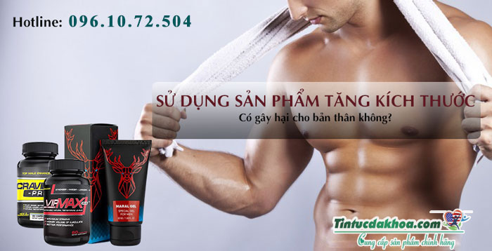 Sử dụng sản phẩm tăng kích thước dương vật có hại không?