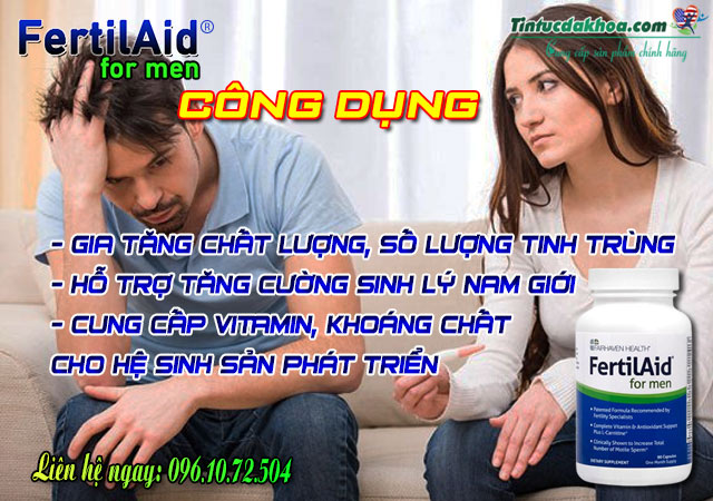 công dụng fertilaid for men 