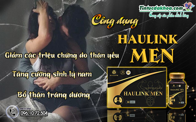 công dụng của haulink men