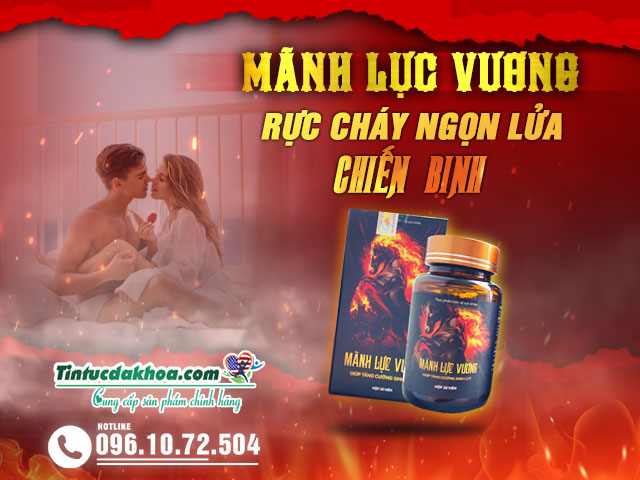 Giới thiệu sản phẩm Mãnh Lực Vương